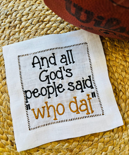 Who Dat!? Set of 4 Cocktail Napkins